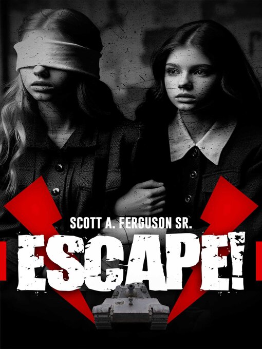 Title details for Escape! by Scott A. Ferguson - Available